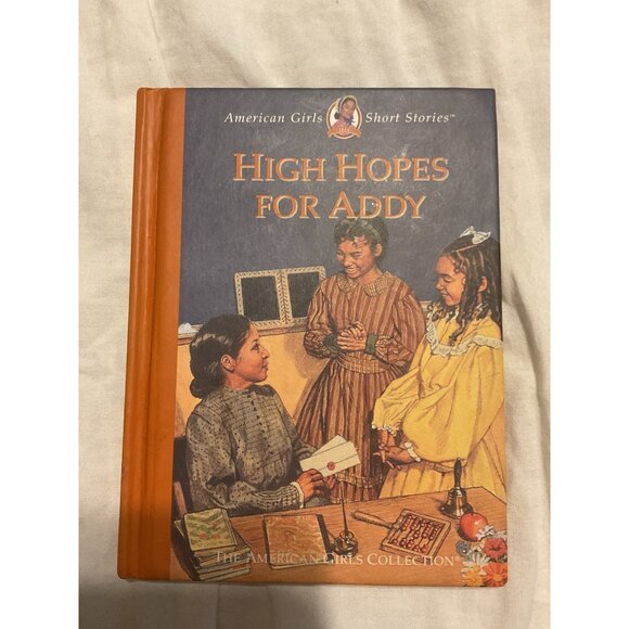 High Hopes For Addy American Girl Short Stories Book - Picture 1 of 2